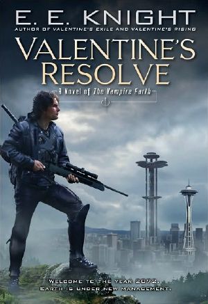[Vampire Earth 06] • Valentine's Resolve